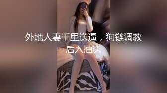 大肚腩马大哥美容院找个良家兼职小姐回家啪啪傻发干到床上